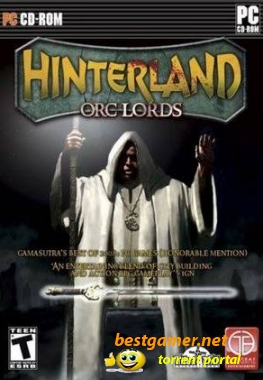 Hinterland: Orc Lords (2009) PC | RePack