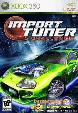 [Xbox360] Import Tuner Challenge [Region free/ENG]