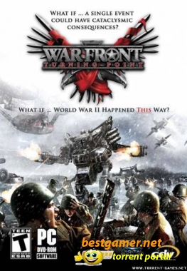War Front: Turning Point / War Front: Другая мировая [2007 / Русский]