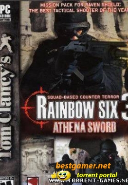 Tom Clancy's Rainbow Six 3:Athena Sword [Action (Tactical / Shooter) / Add-on / 3D / 1st Person]