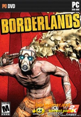 Borderlands (RePack) [2010 / Русский][полная локализация]