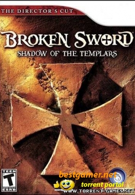 Broken Sword Shadow of the Templars The Directors Cut (2010 )