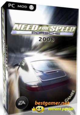 Need For Speed Porsche 2008 v1.1 MOD