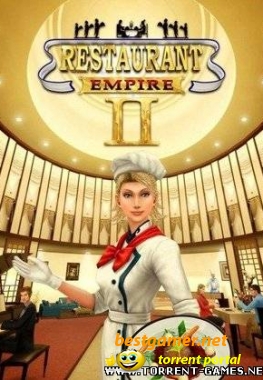 Ресторанная империя 2 / Restaurant Empire 2 (Strategy (Manage/Busin / Real-time)) [2009] PC