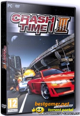 Crash Time 3: Погоня без правил / Crash Time III (2010) PC | RePack
