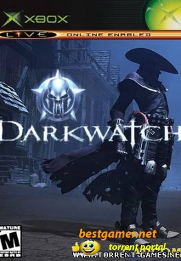 Darkwatch [PAL][DVD9] [2005 / English]