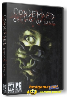 Condemned: Criminal Origins (2006/PC/Repack/Rus)
