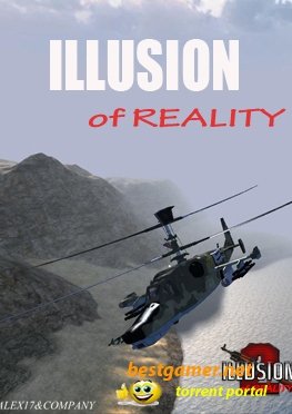 Иллюзия реальности 2 / Illusion Of Real v2.2 (2011) PC | Мод