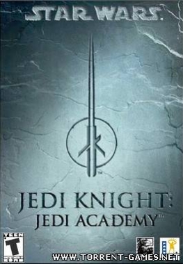 Star Wars Jedi Knight Jedi Academy / Звездные войны - Академия джедаев