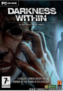	 Darkness Within: Сумрак внутри (2007) PC RePack от T.G.