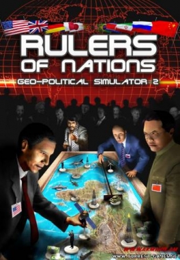 Rulers of Nations: Geo-Political Simulator 2 / Правители наций. Геополитический симулятор 2 (2010) РС