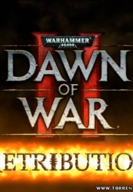 	 Русификатор (текст) для Warhammer 40.000: Dawn of War II - Retribution