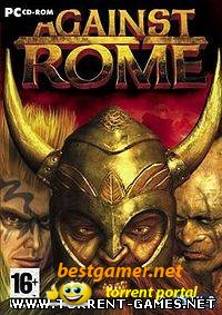 Against Rome / Завоевание Рима [L] [RUS / ENG] (2004)