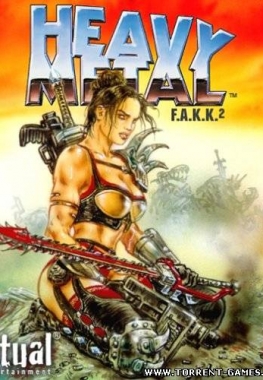 Heavy Metal - F.A.K.K.2 (2000) PC | Repack