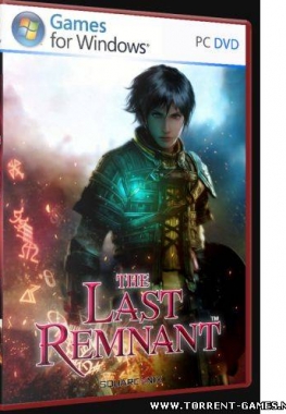 The Last Remnant - Russian Edition v1.1