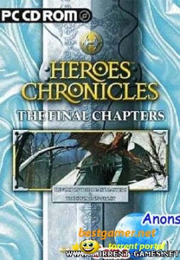 Heroes Chronicles Complete [RePack] (RUS/ENG)