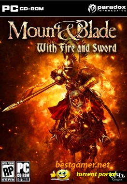 Mount & Blade: With Fire & Sword (2011) PC 