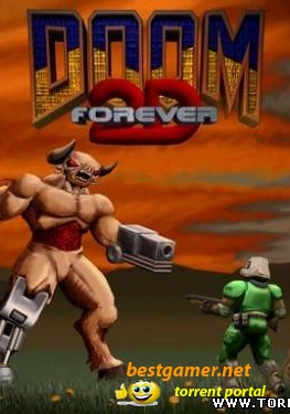 DOOM 2D: Forever (2009/PC/Rus)