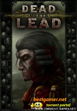 Dead Meets Lead [L] [ENG] (2011)