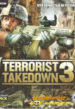 Terrorist Takedown 3 (2010) RePack