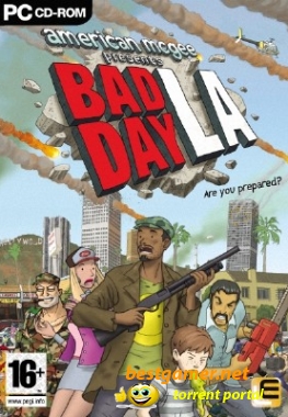 Bad Day L.A. (2006) PC | RePack