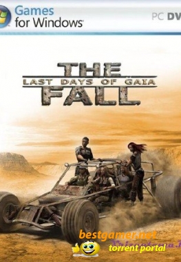The Fall: Last Days of Gaia / The Fall: Последние дни мира (1.10 ru) + (MOD) [RUS] RePack