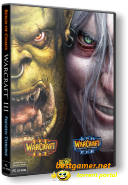 Warcraft 3 Reign Of Chaos / The Frozen Throne (v1.26a) (RUS) [Lossless Repack] от R.G. Catalyst