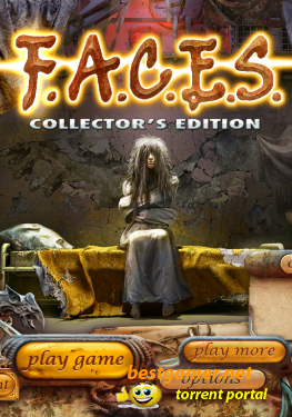 F.A.C.E.S. - Collector's Edition (2011/PC/Eng)
