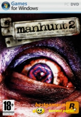 Manhunt 2 (2007) PC | Repack