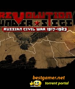 Revolution Under Siege (2010) PC | Repack
