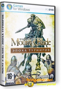 Mount & Blade: Warband v1.134 [mod 1257 AD v.248] (2010) PC