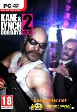 Kane & Lynch 2 Dog Days (2010) PC | RePack
