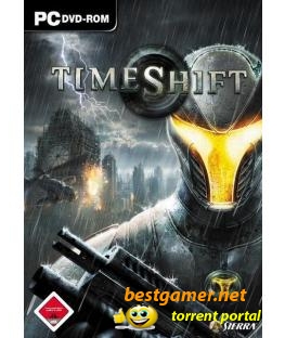 TimeShift (2007) PC | RePack от R.G. NoLimits-Team GameS