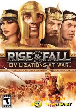 Rise and Fall: Civilizations at War / 2006 / Strategy / Rus