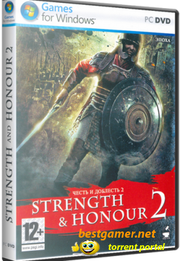 Честь и доблесть 2 / Strength & Honour 2 (2010) РС