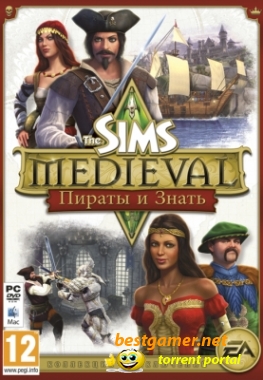 The Sims Medieval: Пираты и знать / The Sims Medieval: Pirates and Nobles (2011) PC | Add-on