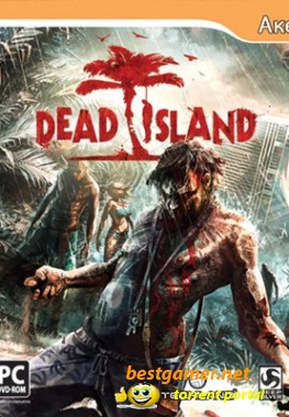 Dead Island (2011) PC | Steam-Rip от R.G. Origins