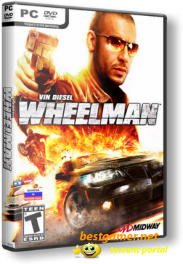 Вин Дизель. Wheelman (2009) PC | RePack