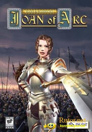 Жанна д'Арк / Wars & Warriors: Joan of Arc (2004) PC от R.G. Old Fart