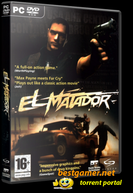 El Matador (2006) PC | RePack от PUNISHER