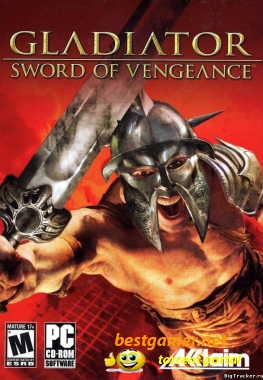 Месть Гладиатора / Gladiator: Sword Of Vengeance (L) [Rus] 2003 PC