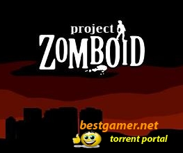 Project Zomboid 0.1.5b (2011/PC)