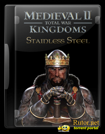 Medieval 2: Total War Stainless Steel (2007) PC | Repack