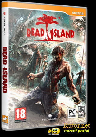 Dead Island: Blood Edition (Akella) (ENG|RUS) [L] [Steam-Rip]