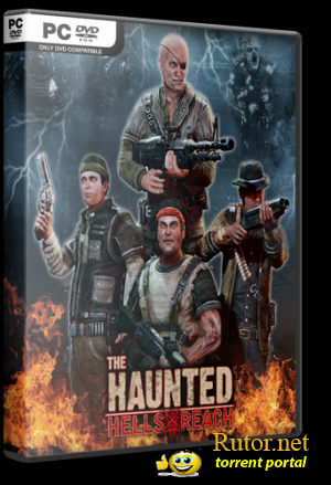 The Haunted: Hell's Reach (2011) PC | Repack от R.G. UniGamers
