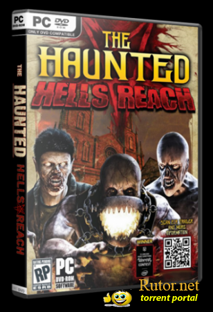 The Haunted: Hell's Reach {v.1.0} [Ru/En] 2011 | Fenixx