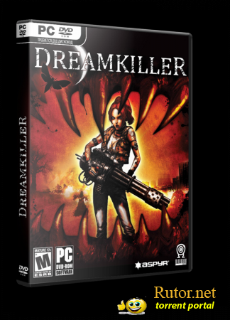Dreamkiller: Демоны подсознания / Dreamkiller (2010) (RUS) [RePack] от Fenixx