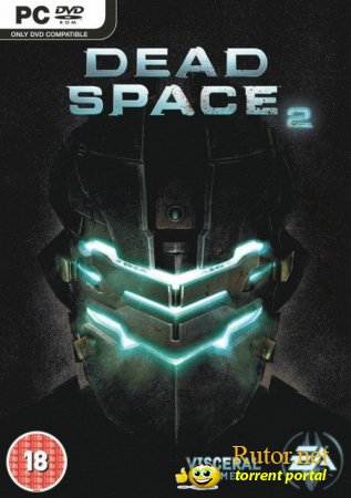 Dead Space 2 (RUS) [RePack]Gho$t/ Multi  8