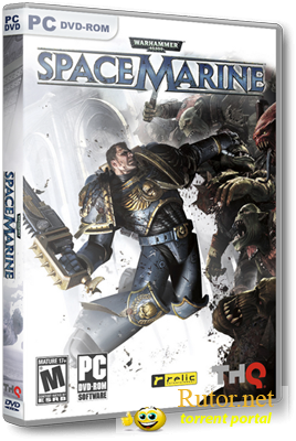 Warhammer 40.000: Space Marine (2011/PC/RePack/Rus) by UltraISO