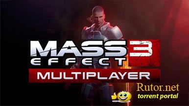 Mass Effect 3: Мультиплеер в действии